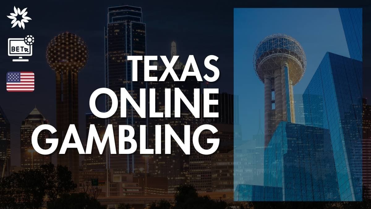 Texas Online Gambling